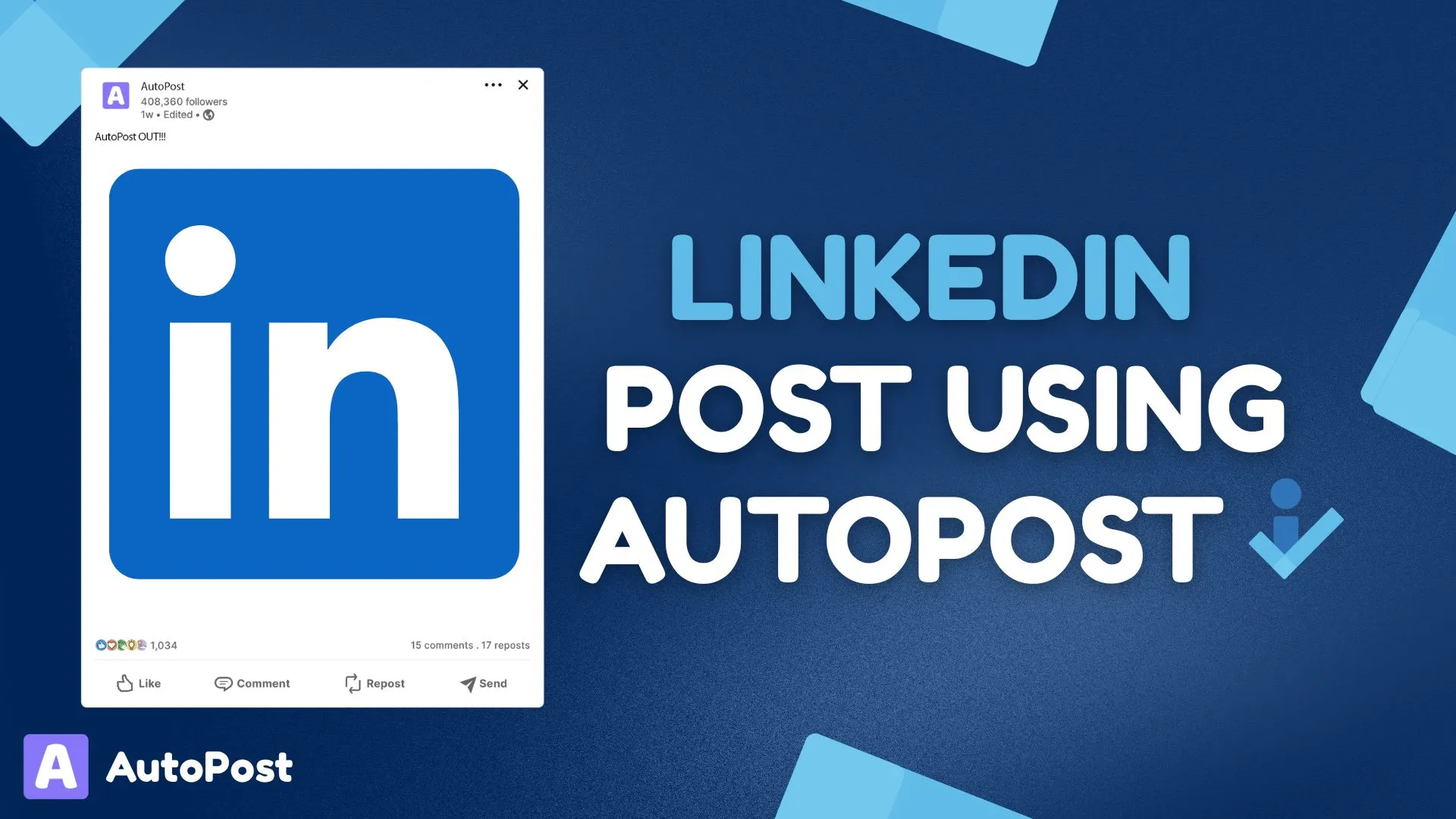 How to Publish a Post on LinkedIn Using AutoPost