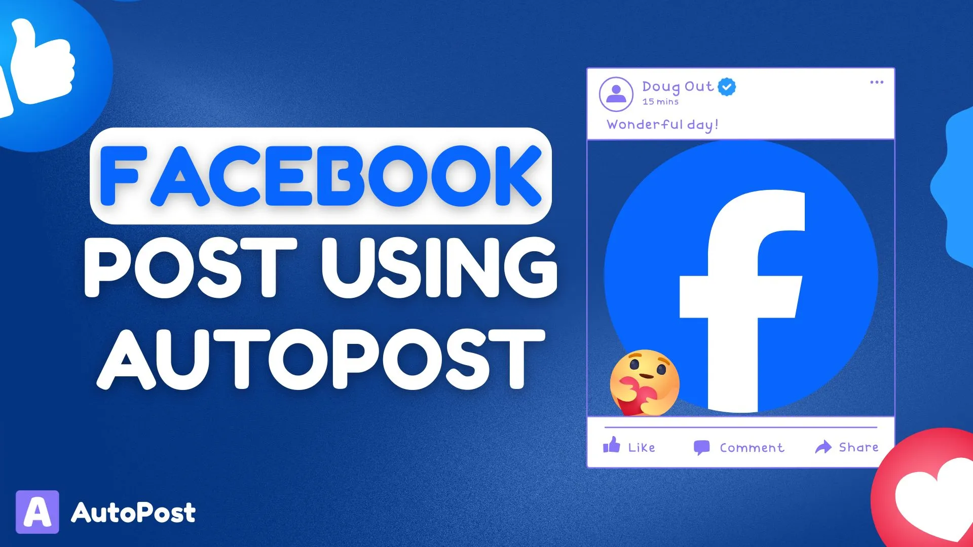 How to Publish a Post on Facebook Using AutoPost